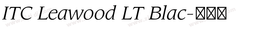 ITC Leawood LT Blac字体转换